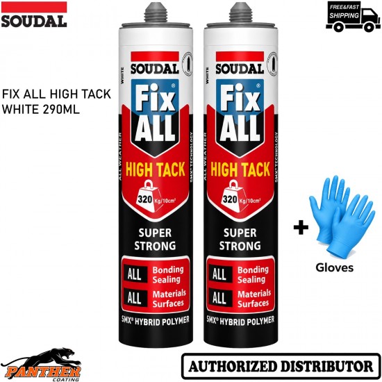 2x Soudal Fix ALL High Tack 290ml White Hybrid Adhesive Sealant + Gloves